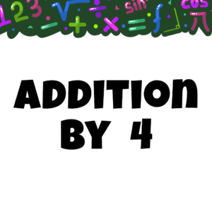 Addition By 4