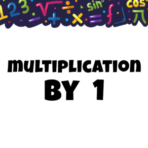 Multiplication By 1