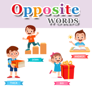 Opposite Words – Set 5