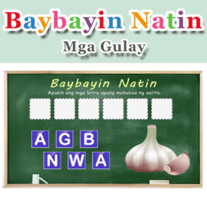 Baybayin Natin – Gulay – Set 2