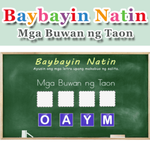 Baybayin Natin – Mga Buwan ng Taon – Set 5