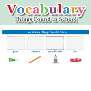 Vocabulary – Things Found in School – Set B